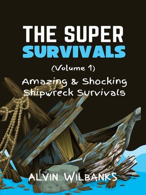 cover image of The Super Survivals (Volume 1)